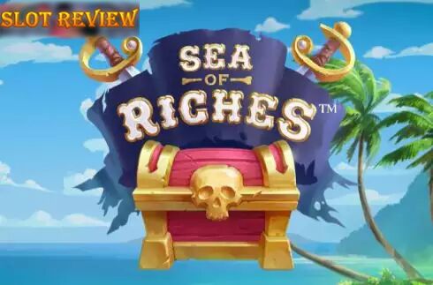 Sea of Riches slot